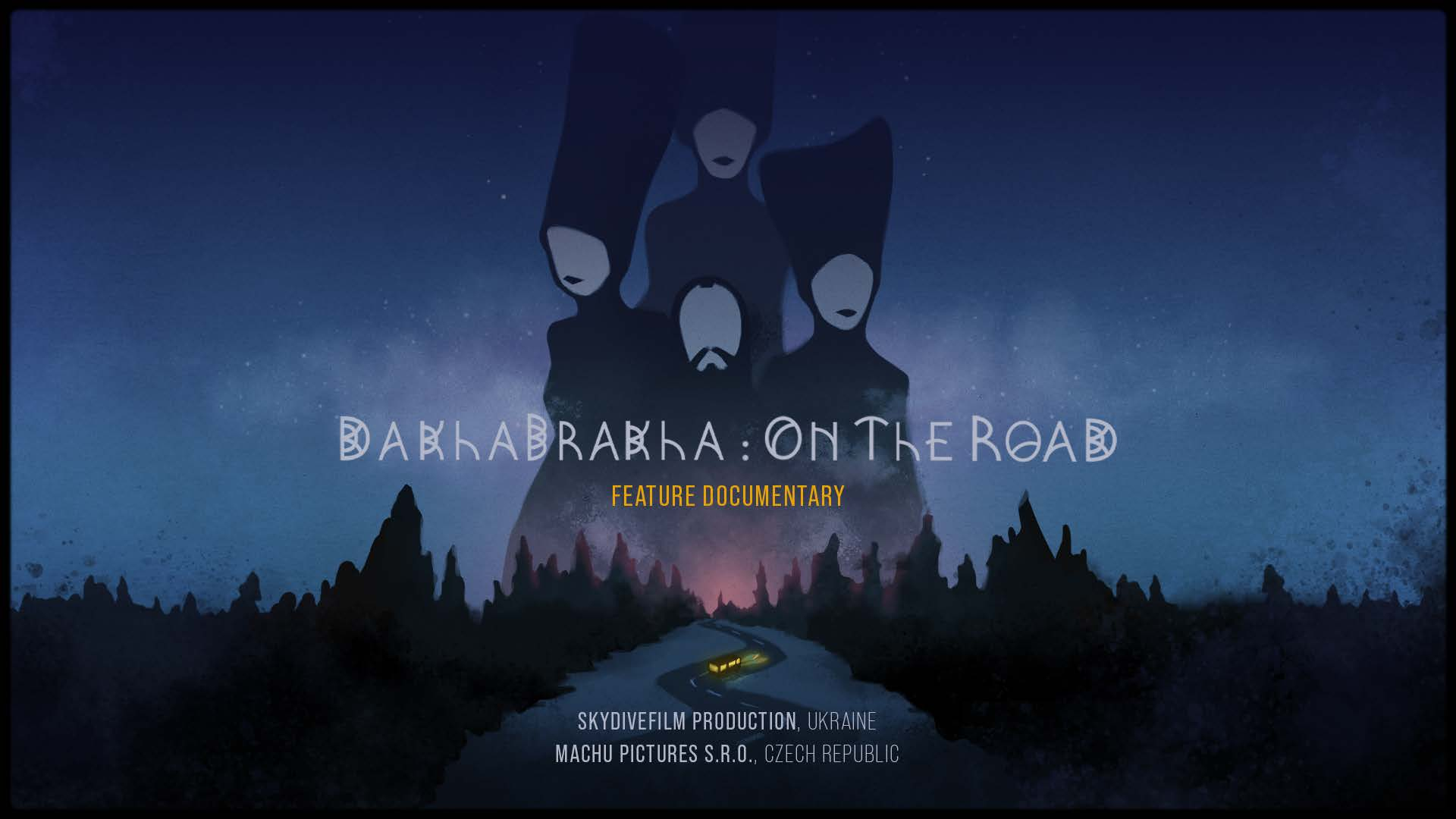 DakhaBrakha: On the Road poster